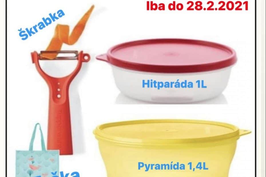 Akcia - darčeky k nákupu Tupperware Nitra